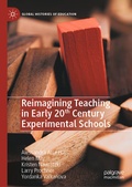 Cover: Reimagining Teaching in Early 20th Century Experimental Schools - Palgrave Macmillan