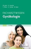 Cover: Facharztwissen Gyn&auml;kologie - Urban & Fischer
