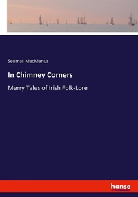 Enlarge image Cover: In Chimney Corners - Hansebooks
