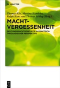 Cover: Machtvergessenheit - De Gruyter