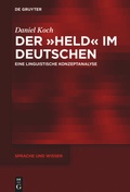 Cover: Der &raquo;Held&laquo; im Deutschen - De Gruyter