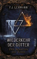 Cover: Wiederkehr der G&ouml;tter - Der Schatten des Todes - between pages by Piper