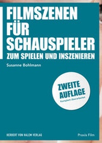 Abbildung von: Filmszenen für Schauspieler - Herbert von Halem Verlag