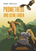 Bild: Prometheus und seine Erben - BoD - Books on Demand