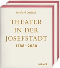 Cover: Theater in der Josefstadt 1788-2030 - Hirmer