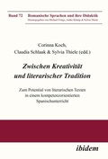 Cover: Zwischen Kreativit&auml;t und literarischer Tradition - ibidem
