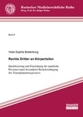 Cover: Rechte Dritter an K&ouml;rperteilen - Shaker