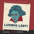 Cover: Ludwig lebt! - Waxmann