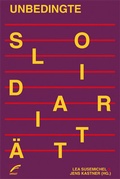 Cover: Unbedingte Solidarit&auml;t - Unrast Verlag