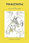 Cover: PHAETHON oder Der Pfad der Sonne - APHAIA Verlag GmbH