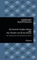 Cover: Die Insel der Gro&szlig;en Mutter oder Das Wunder von &Icirc;le des Dames - Quintus-Verlag