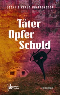 Abbildung von: Täter Opfer Schuld - Liccaratur-Verlag