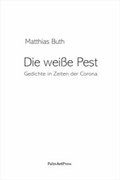Cover: Die wei&szlig;e Pest - PalmArtPress