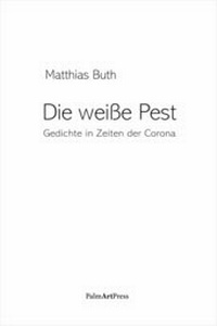 Enlarge image Cover: Die weiße Pest - PalmArtPress