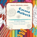 Cover: Corona Malbuch - Malen, verstehen, lernen - Dr. Hamann Verlag