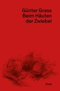 Cover: Beim H&auml;uten der Zwiebel - Steidl