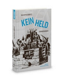 Enlarge image Cover: Kein Held - Badischer Landwirtschafts-Vlg