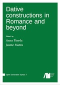 Cover: Dative constructions in Romance and beyond - Freie Universit&auml;t Berlin Universit&auml;tsbibliothek