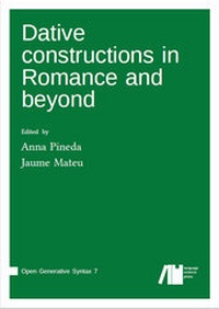 Enlarge image Cover: Dative constructions in Romance and beyond - Freie Universität Berlin Universitätsbibliothek