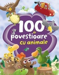 Cover: 100 de povestioare cu animale uimitoare - Litera Media Group