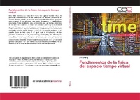 Abbildung von: Fundamentos de la física del espacio tiempo virtual - Editorial Académica Española