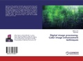 Cover: Digital image processing - LAP Lambert Academic Publishing