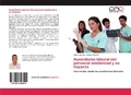 Cover: Ausentismo laboral del personal asistencial y su impacto - Editorial Academica Espanola
