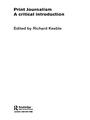 Cover: Print Journalism - Routledge