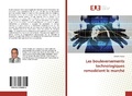 Cover: Les bouleversements technologiques remod&egrave;lent le march&eacute; - &Eacute;ditions universitaires europ&eacute;ennes