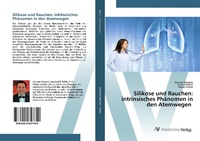 Enlarge image Cover: Silikose und Rauchen - AV Akademikerverlag