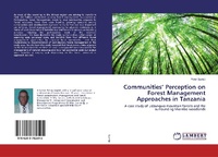 Abbildung von: Communities' Perception on Forest Management Approaches in Tanzania - LAP Lambert Academic Publishing