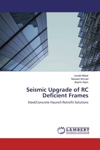 Enlarge image Cover: Seismic Upgrade of RC Deficient Frames - LAP Lambert Academic Publishing