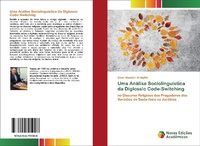 Abbildung von: Uma Analise Sociolinguistica da Diglossic Code-Switching - Novas Edicoes Academicas