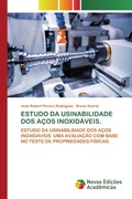 Cover: Estudo Da Usinabilidade DOS Acos Inoxidaveis. - Novas Edicoes Academicas