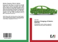 Cover: Wireless Charging of Electric Vehicles - Edizioni Accademiche Italiane