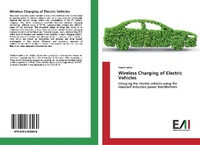 Enlarge image Cover: Wireless Charging of Electric Vehicles - Edizioni Accademiche Italiane