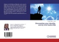 Bild: Discovering your identity, unicity and leadership - LAP Lambert Academic Publishing