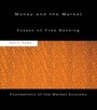 Cover: Money and the Market - Routledge
