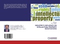 Cover: Industry's Influence on Intellectual Property Negotiations - LAP Lambert Academic Publishing