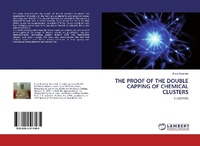 Abbildung von: The Proof of the Double Capping of Chemical Clusters - LAP Lambert Academic Publishing