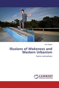 Cover: Illusions of Wokeness and Western Urbanism - LAP Lambert Academic Publishing