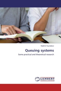 Enlarge image Cover: Queuing systems - LAP Lambert Academic Publishing