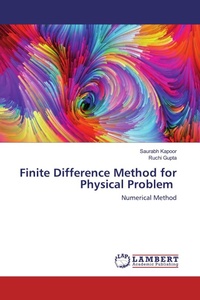 Enlarge image Cover: Finite Difference Method for Physical Problem - LAP Lambert Academic Publishing