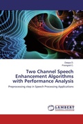 Cover: Two Channel Speech Enhancement Algorithms with Performance Analysis - LAP Lambert Academic Publishing