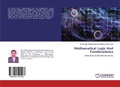 Cover: Mathematical Logic And Combinatorics - LAP Lambert Academic Publishing