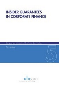 Abbildung von: Insider Guarantees in Corporate Finance - Eleven International Publishing