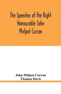 Cover: The speeches of the Right Honourable John Philpot Curran - ALPHA EDITION