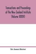 Cover: Transactions and proceedings of the New Zealand Institute (Volume XXXIV) - ALPHA EDITION