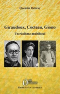 Cover: Giraudoux, Cocteau, Giono - EDITIONS ORIZONS
