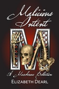 Cover: Malicious Intent - Bwl Publishing Inc.